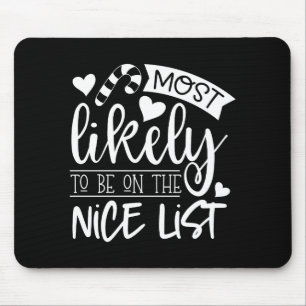 Mousepad Natal Divertido Mais Provável De Estar Na Lista Do