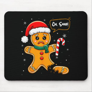 Mousepad Natal Divertido Oh Snap Homem de Biscoito de Gengi