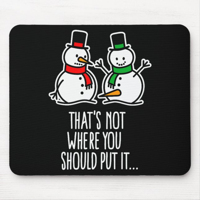 Mousepad Naughty Christmas Saying Dirty Snowman Cartoon Ugl (Frente)