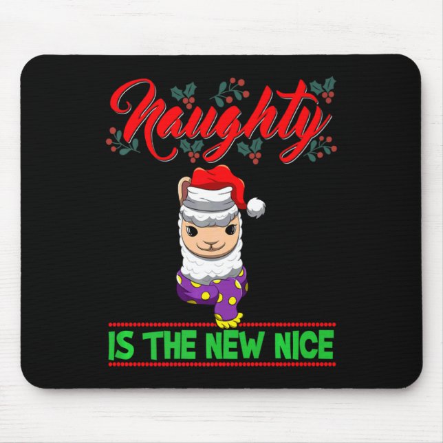 Mousepad Naughty Is The New Nice Christmas Santa Xmas Premi (Frente)