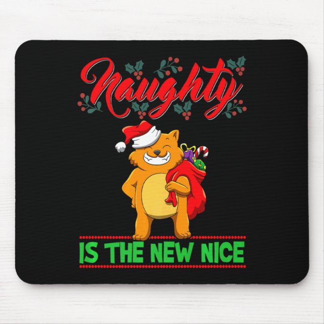 Mousepad Naughty Is The New Nice Christmas Santa Xmas Premi (Frente)