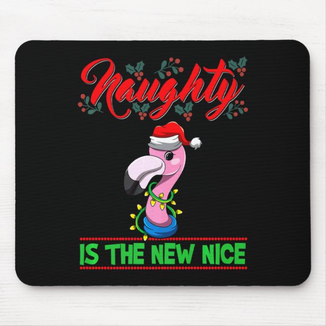 Mousepad Naughty Is The New Nice Christmas Santa Xmas Premi (Frente)