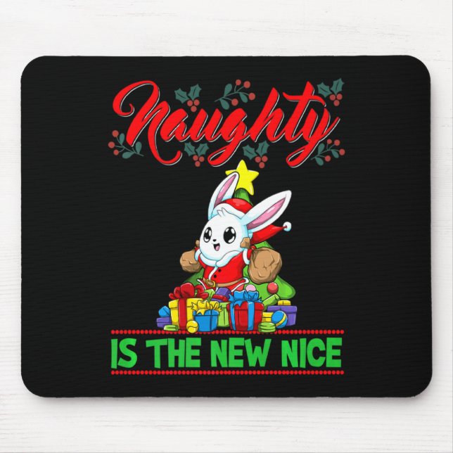 Mousepad Naughty Is The New Nice Christmas Santa Xmas Premi (Frente)