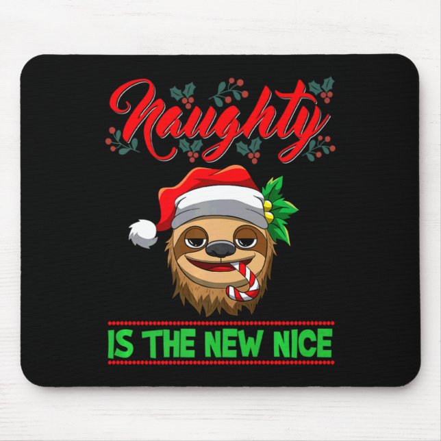 Mousepad Naughty Is The New Nice Christmas Santa Xmas Premi (Frente)