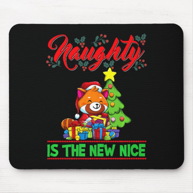 Mousepad Naughty Is The New Nice Christmas Santa Xmas Premi (Frente)