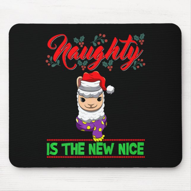 Mousepad Naughty Is The New Nice Christmas Santa Xmas Premi (Frente)
