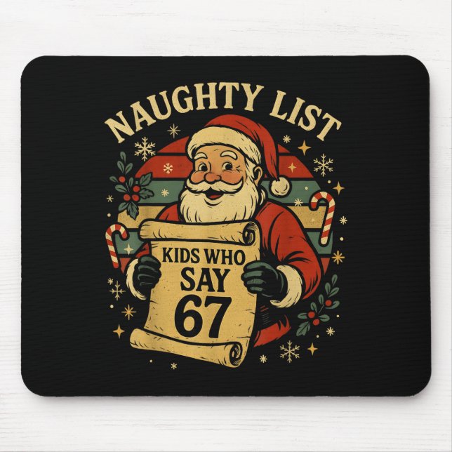 Mousepad Naughty List Kids Who Say 67 Funny Teacher Christm (Frente)