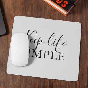 Mousepad Negra Moderna Mantenha a Vida Simples Citação