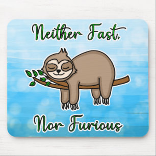 Mousepad Nem a preguiçosa rápida nem purista no ramo de