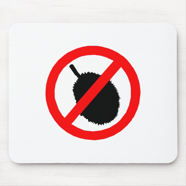 Mousepad Nenhum artigo do sinal do Durian (Frente)