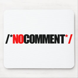 Mousepad Nenhum tapete do rato do comentário