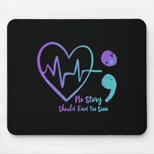 Mousepad Nenhuma História Deve Acabar Muito Cedo Com O Suic (Frente)