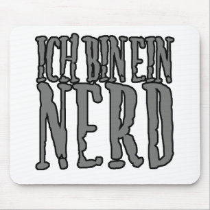 Mousepad Nerd de Ein do bin de Ich