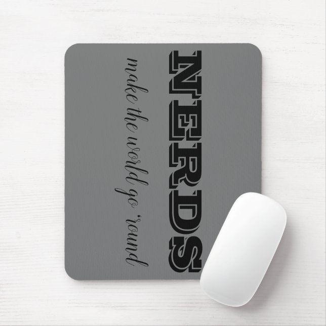 Mousepad NERD fazem o mundo girar (Com mouse)