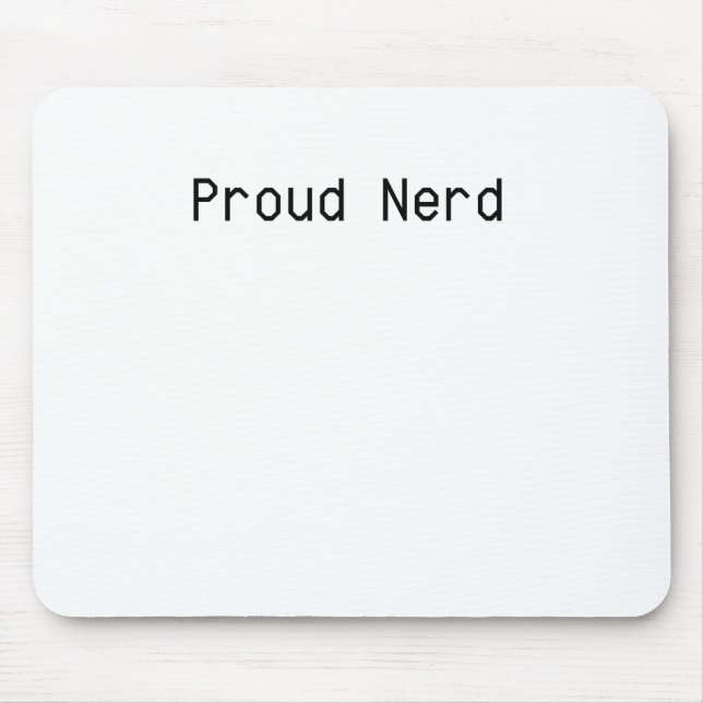 Mousepad Nerd Orgulhoso (Frente)