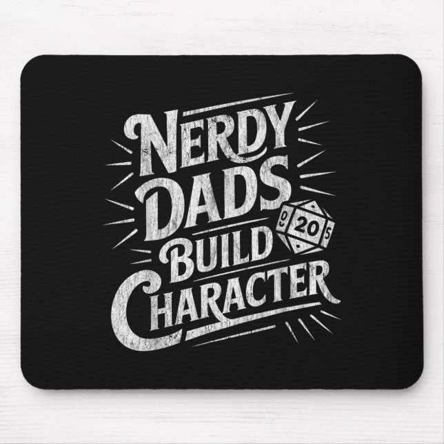 Mousepad Nerdy Dads Build Character Father Humor  (Frente)
