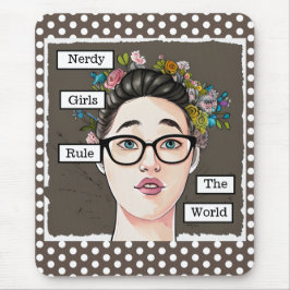 Mousepad Nerdy Girls governa o mundo