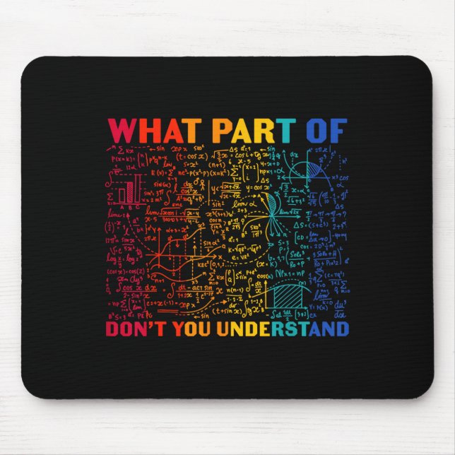 Mousepad Nerdy Qual Parte Da Matemática Você Não Entende Ál (Frente)