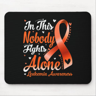 Mousepad Nesta Família Ninguém Luta Sozinho Com A Leucemia 