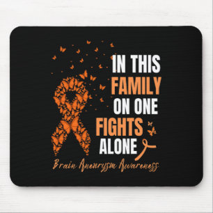 Mousepad Nesta Família Ninguém Luta Sozinho O Aneurismo Cer
