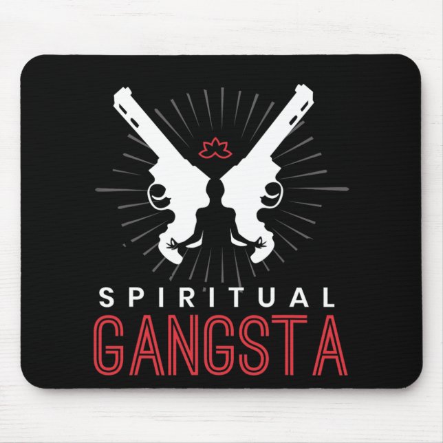 Mousepad New Age Sritual Srituality Yoga Gangster Enlighten (Frente)