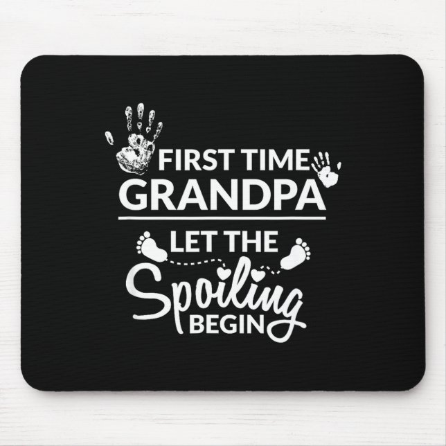 Mousepad New First Time Grandpa Let The Siling Begin Gift  (Frente)