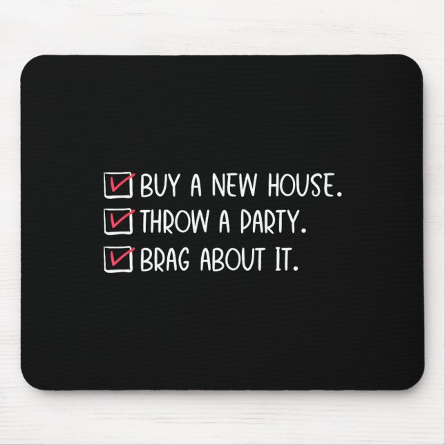 Mousepad New Homeowner Housewarming Party Funny Home Checkl (Frente)