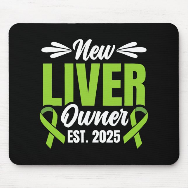 Mousepad New Liver Owner Est. 2025 - Liver Transplant Recie (Frente)