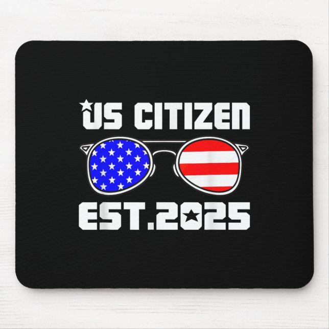 Mousepad New Us Citizen Est 2025 American Immigrant Citizen (Frente)