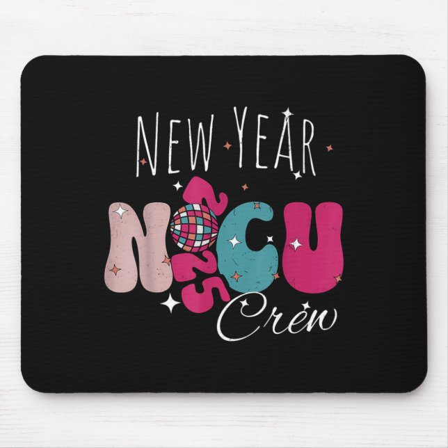 Mousepad New Year Nicu Nurse Crew Celebration Uni-adults -  (Frente)