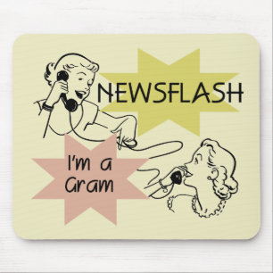 Mousepad Newsflash eu sou t-shirt e presentes de um grama