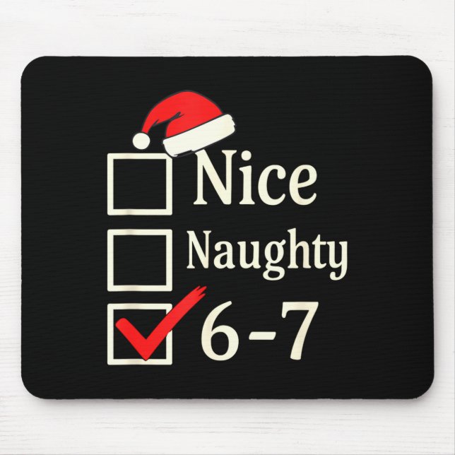 Mousepad Nice Naughty 67 Christmas Brain Rot  (Frente)