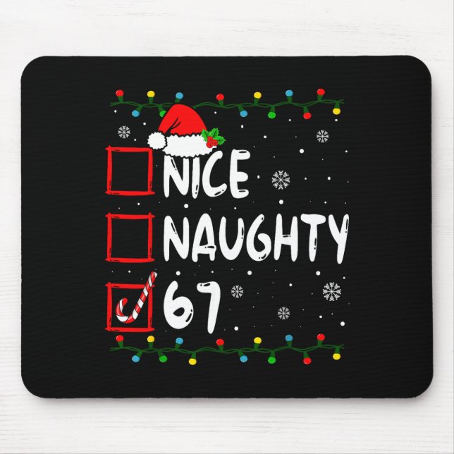 Mousepad Nice Naughty 6 7 Meme 67 Christmas Six Seven Xmas  (Frente)