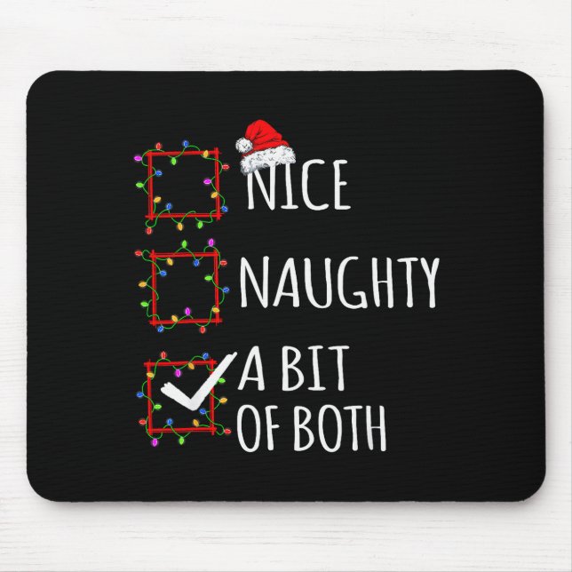Mousepad Nice Naughty A Bit Of Both Christmas List Santa Cl (Frente)