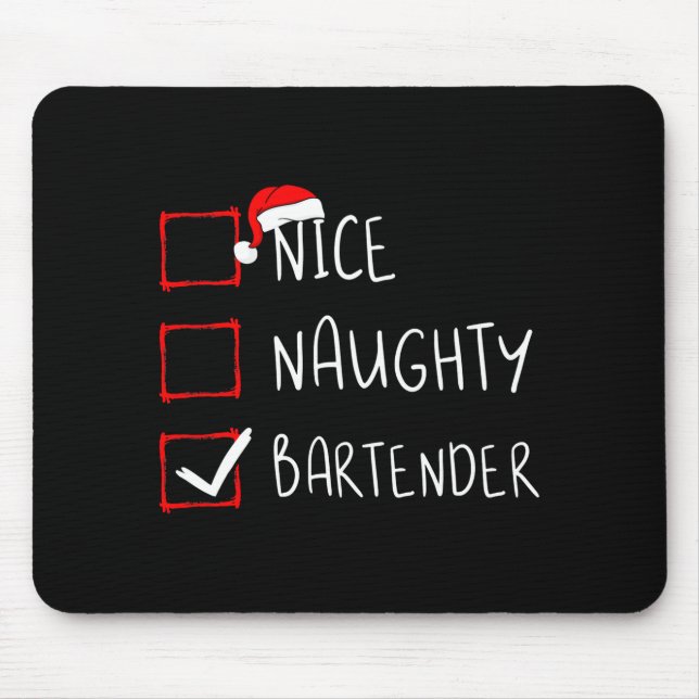 Mousepad Nice Naughty Bartender Christmas List Santa Claus  (Frente)