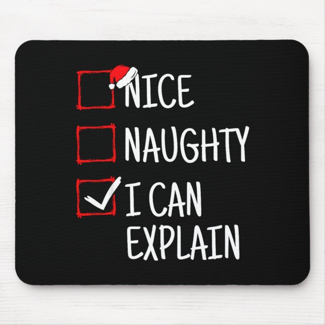 Mousepad Nice Naughty I Can Explain Funny Christmas  (Frente)