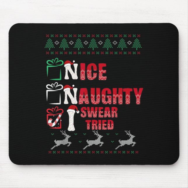 Mousepad Nice Naughty I Swear I Tried List Xmas Lover Chris (Frente)