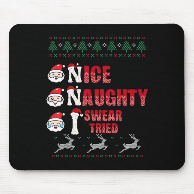 Mousepad Nice Naughty I Swear I Tried List Xmas Lover Chris (Frente)