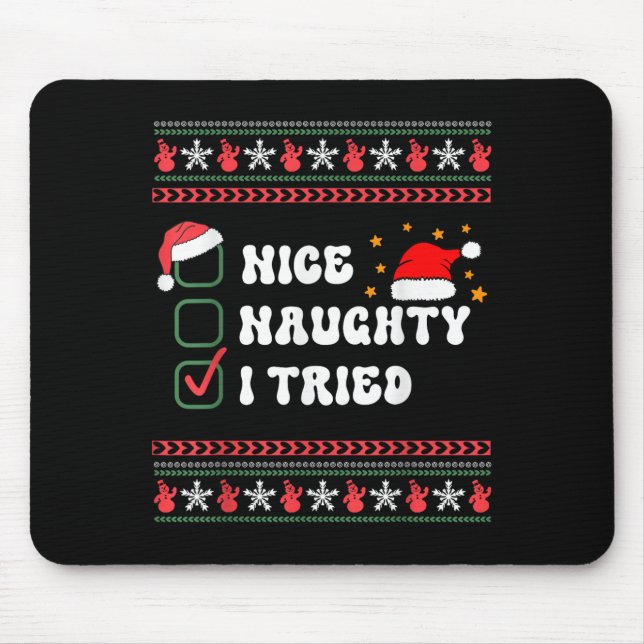 Mousepad Nice Naughty I Tried Christmas List Santa Hat  (Frente)