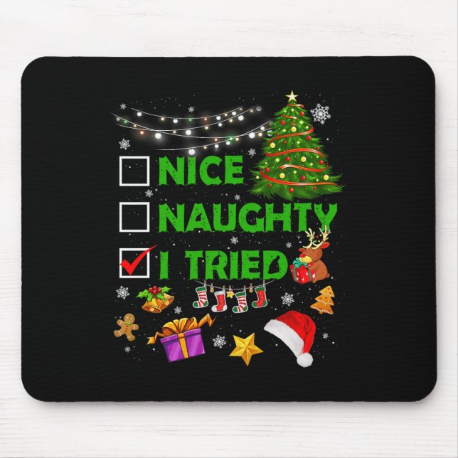 Mousepad Nice Naughty I Tried Christmas Tree Light Funny Xm (Frente)