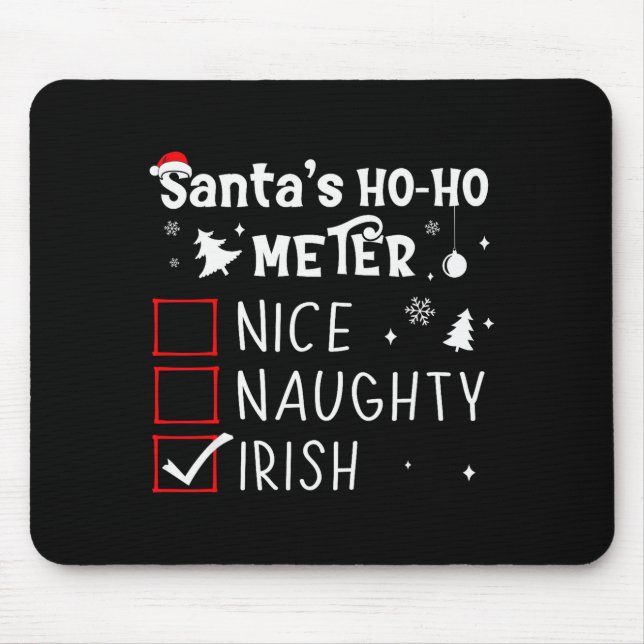Mousepad Nice Naughty Irish Christmas List Santa Claus Iris (Frente)