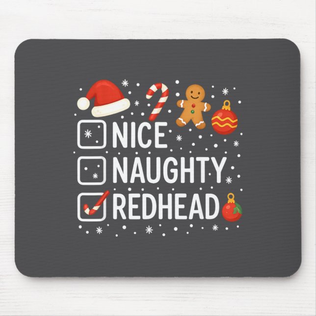 Mousepad Nice Naughty Redhead Funny Christmas Quote  (Frente)