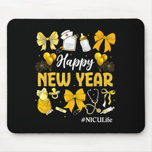 Mousepad Nicu Life Happy New Years 2026 Neonatal Nicu Nurse (Frente)
