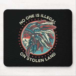Mousepad Ninguém É Ilegal Em Terra Roubada