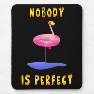 Mousepad Ninguém é perfeito - flamingo com anel de natação