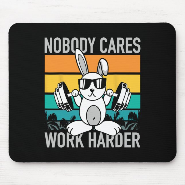 Mousepad Ninguém se importa mais com trabalhar - Workout Mo (Frente)