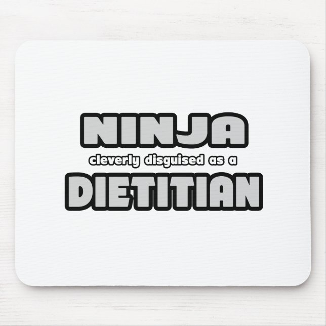 Mousepad Ninja Claramente Disfarçada Como Dietitiana (Frente)
