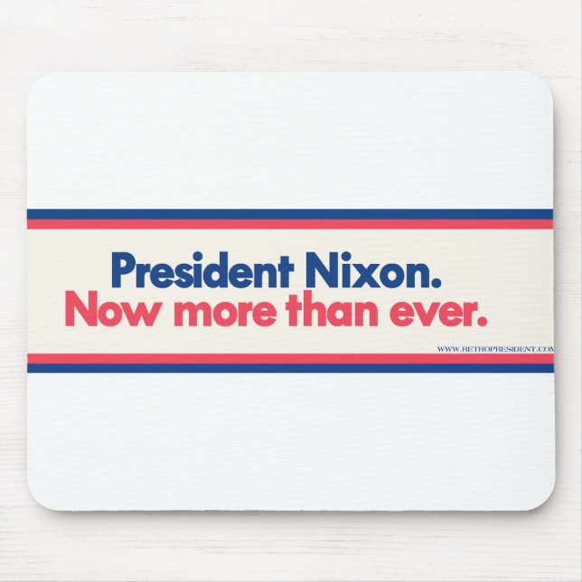 Mousepad Nixon-NowMoreThanEver (Frente)