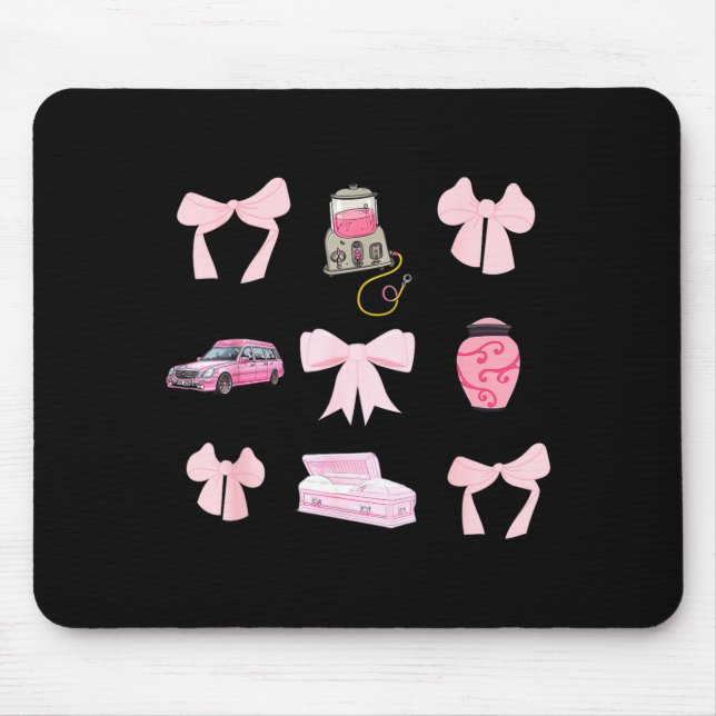 Mousepad Nk Coquette Bow Funeral Director Mortician Mortuar (Frente)