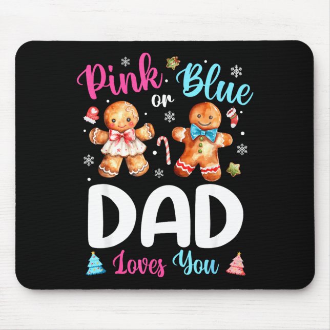 Mousepad Nk Or Blue Dad Loves You Gender Reveal Christmas  (Frente)